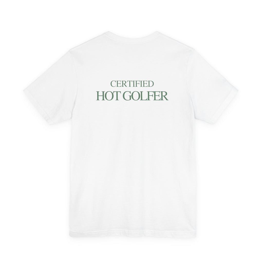CERTIFIED HOT GOLFER TEE