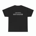 CERTIFIED HOT GOLFER TEE